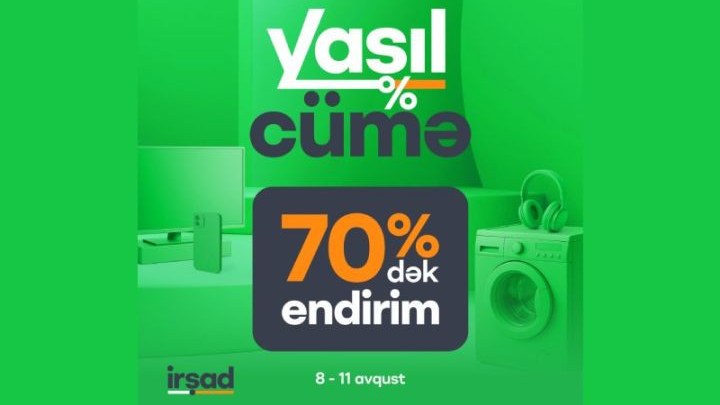 irsad-da-8-11-avqustda-boyuk-endirimler-olacaq-1754482917